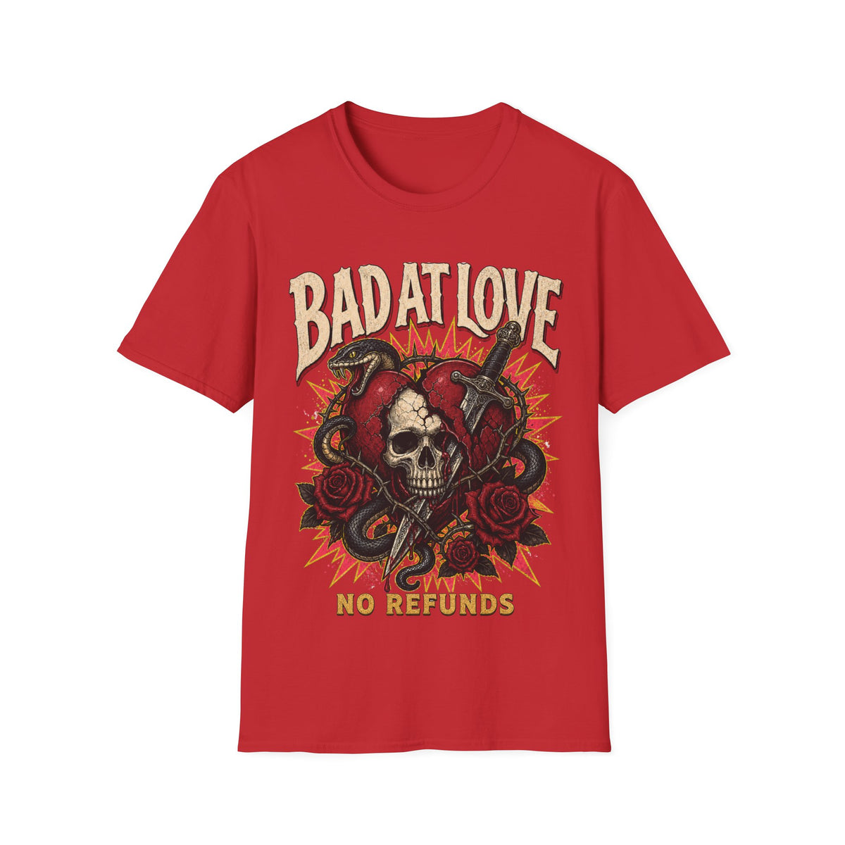 Bad At Love NO REFUNDS