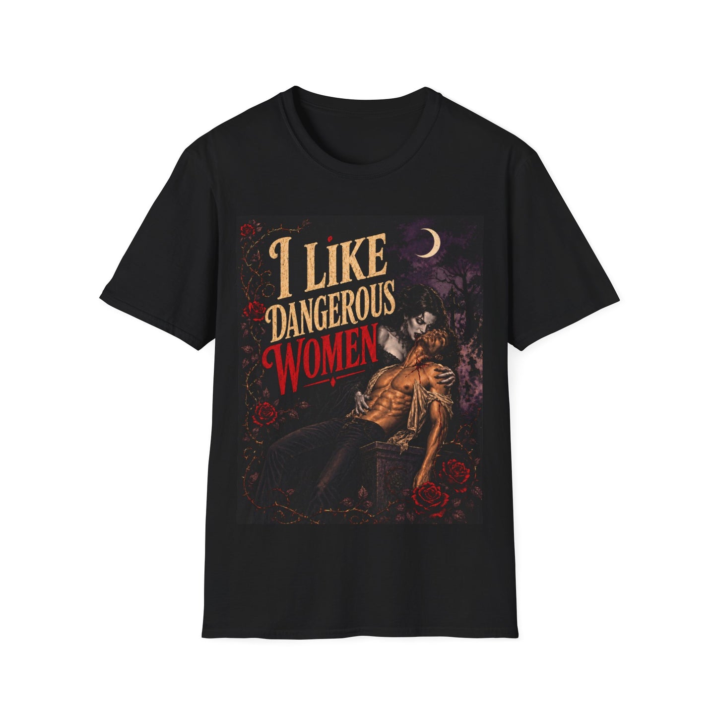 I Like Dangerous Women T-Shirt — Gothic Vampire Moon Graphic Tee