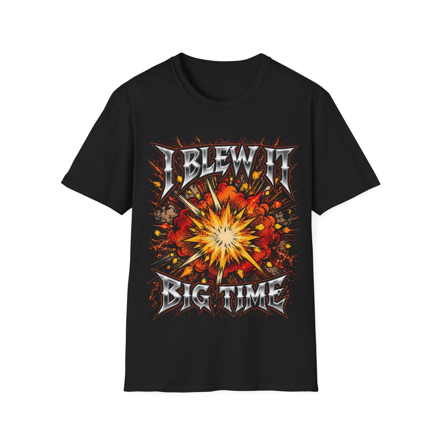 I Blew It Big Time