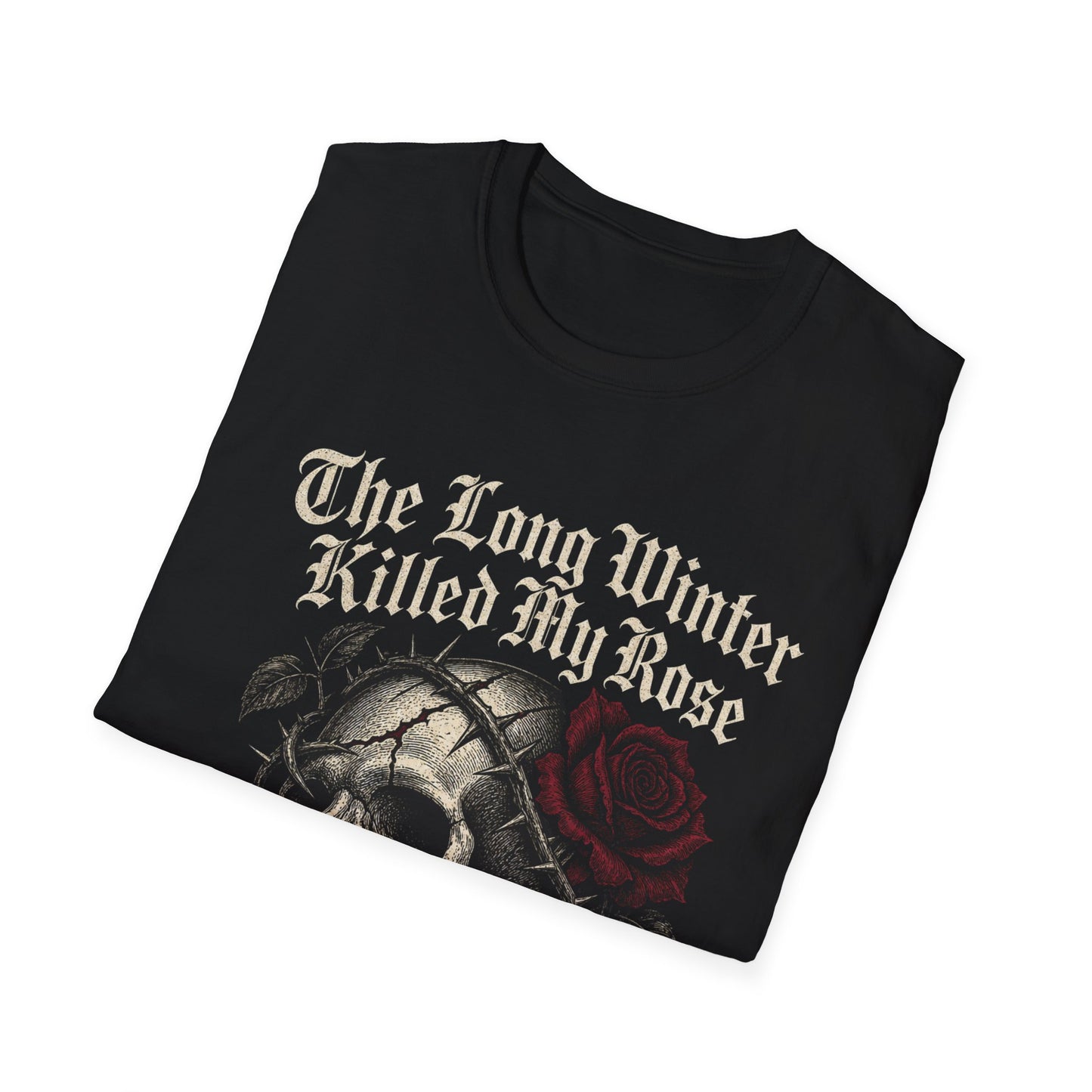 The Long Winter Killed My Rose |