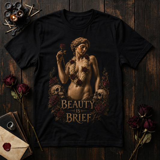 Beauty Is Brief T-Shirt — Vintage Vanitas Art Tee