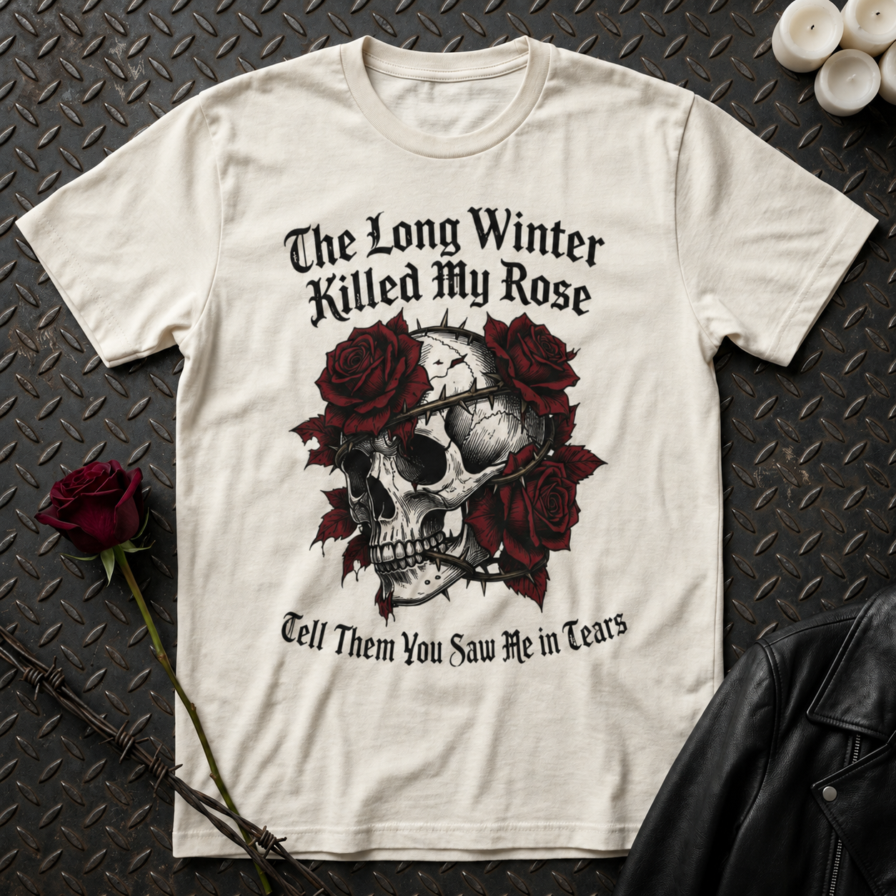 Skull with Red Roses T-Shirt | The Long Winter Killed My Rose, Tell Them You Saw Me In Tears